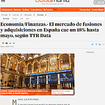 Economa/Finanzas.- El mercado de fusiones y adquisiciones en Espaa cae un 18% hasta mayo, segn TTR Data
